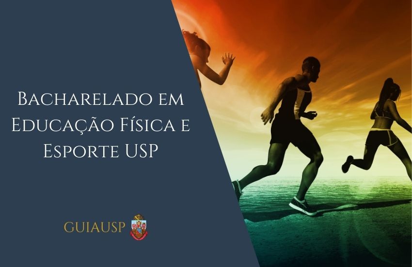Educação Física e Esporte USP 2025 - Curso graduação, Inscrição e MAIS ...