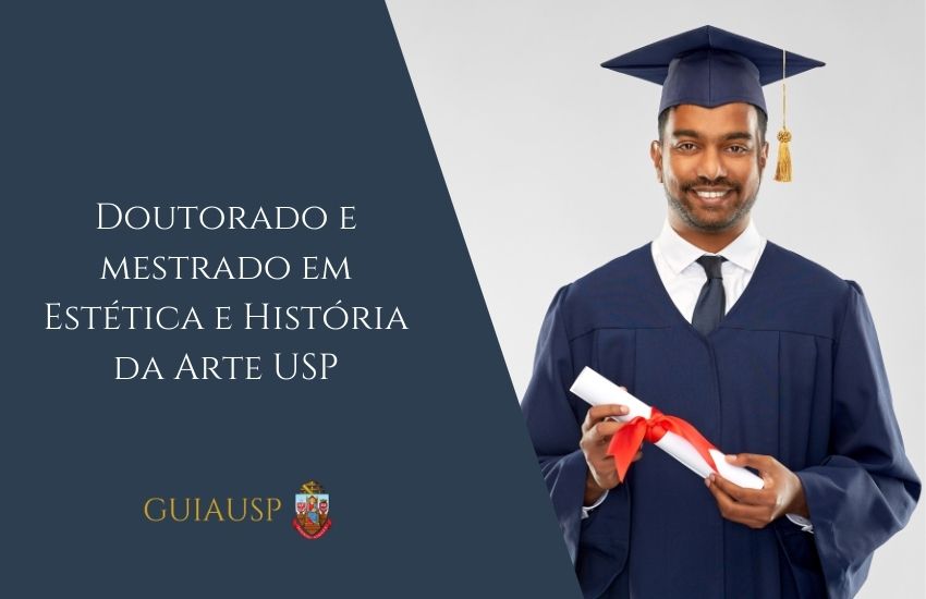 Doutorado e mestrado em Estética e História da Arte USP 2025 ENTRE AQUI ...